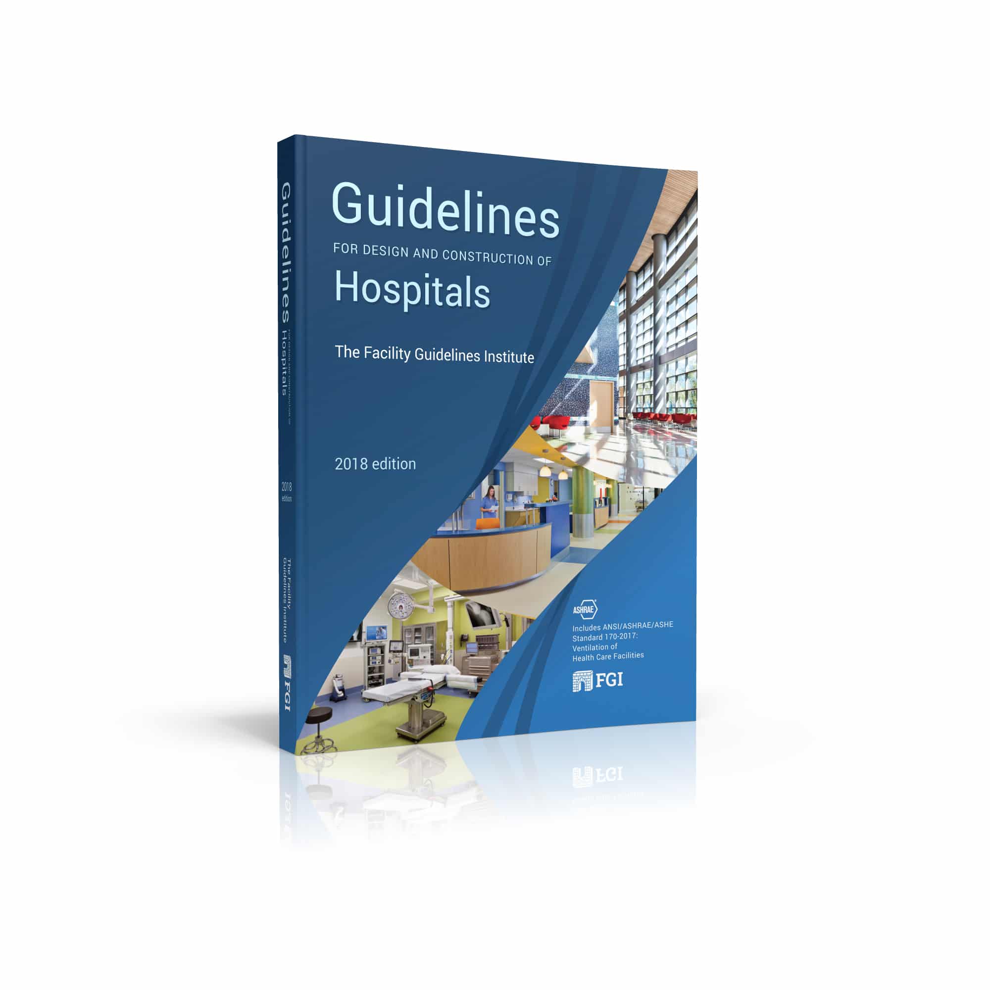 FGI Guidelines Adoption Toolkit FGI